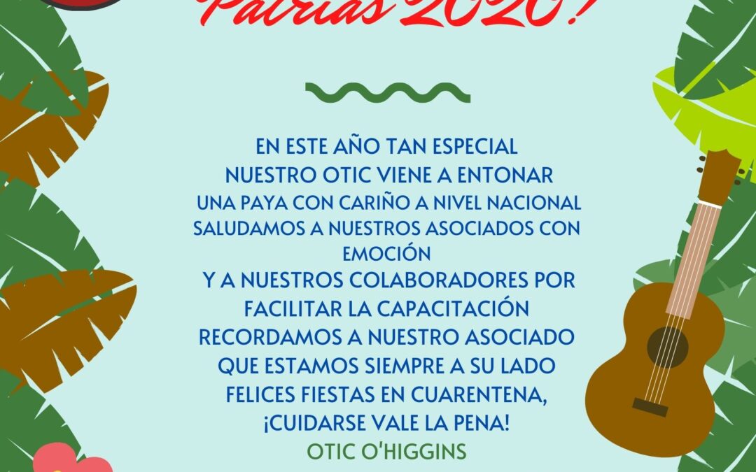 ¡Felices Fiestas Patrias 2020!