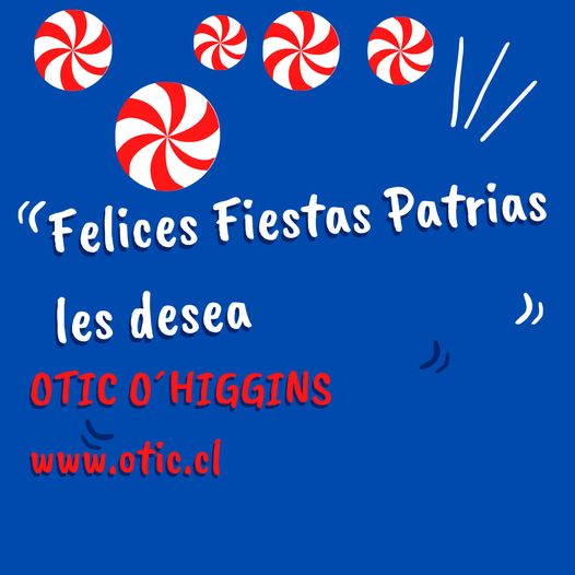 ¡Felices Fiestas Patrias 2021!